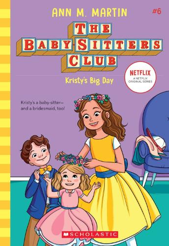 Бумажная книга «Kristy's Big Day (NE)», автор Энн М. Мартин - фото №1