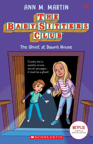 Бумажная книга «The Babysitters Club #9: The Ghost at Dawn's House (b&w)», автор Энн М. Мартин - фото №1