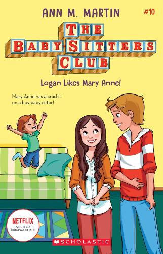 Бумажная книга «Logan Likes Mary Anne!», автор Энн Мэтьюс Мартин - фото №1