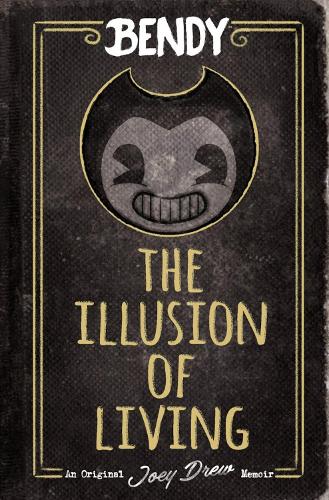Бумажная книга «Bendy: The Illusion of Living», автор Адриенн Кресс - фото №1