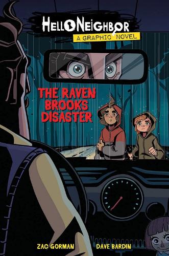 Бумажная книга «The Raven Brooks Disaster (Hello Neighbor. Graphic Novel #2)», автор Зак Горман - фото №1