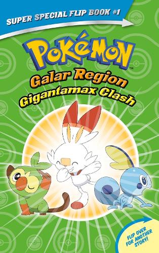 Бумажная книга «Gigantamax Clash / Battle for the Z-Ring (Pokemon Super Special Flip Book)», автор Ребекка Шапиро - фото №1