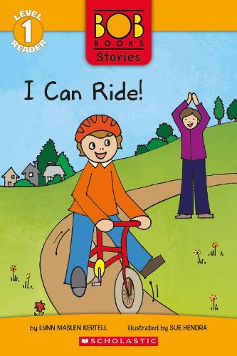 Бумажная книга «Bob Book Stories: I Can Ride!», автор Линн Маслен Кертелл - фото №1