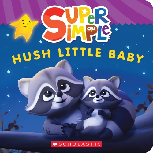[object Object] «Super Simple: Hush Little Baby», автор Схоластик - фото №1
