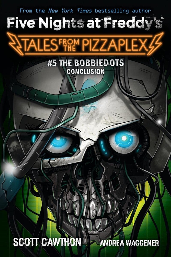 Бумажная книга «Tales from the Pizzaplex. The Bobbiedots Conclusion. Volume 5», авторов Скотт Коутон, Андреа Ваггенер - фото №1
