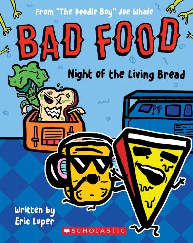 Бумажная книга «Bad Food 5: Night of the Living Bread», автор Эрик Люпер - фото №1