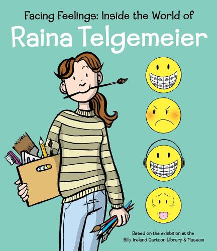 Бумажная книга «Facing Feelings: Inside the World of Raina Telgemeier», автор Райна Тельгемайер - фото №1