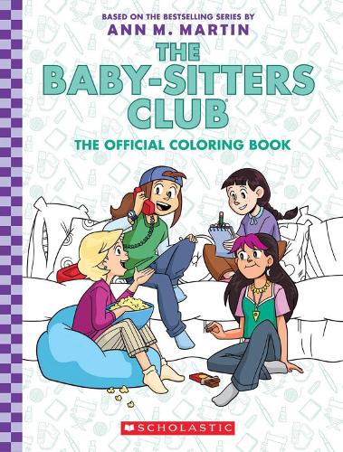 Паперова книга «The Baby-Sitter's Club: The Official Colouring Book», автор Енн М. Мартін - фото №1