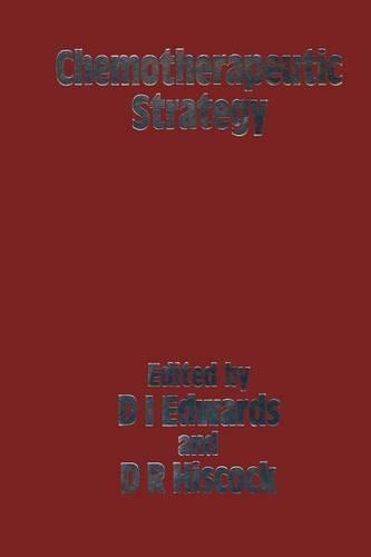 Бумажная книга «Chemotherapeutic Strategy: Proceedings of the Symposium held on June 2–4 1982 at the World Trade Centre, London UK», автор Д. Эдвардс - фото №1