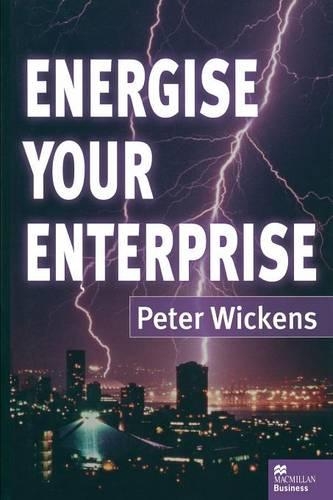 Бумажная книга «Energise Your Enterprise», автор Питер Уикенс - фото №1
