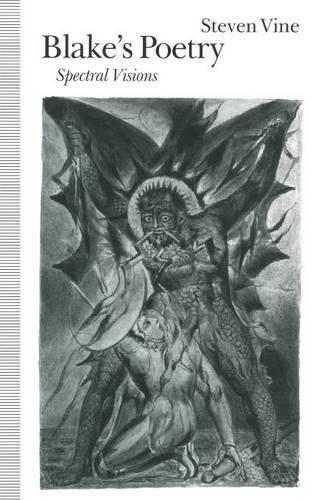 Паперова книга «Blake’s Poetry: Spectral Visions», авторів Стівен Р. Манделл, Стівен Вайн - фото №1
