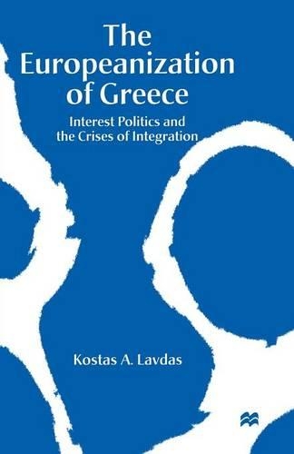Бумажная книга «The Europeanization of Greece: Interest Politics and the Crises of Integration», автор Костас А. Лавдас - фото №1