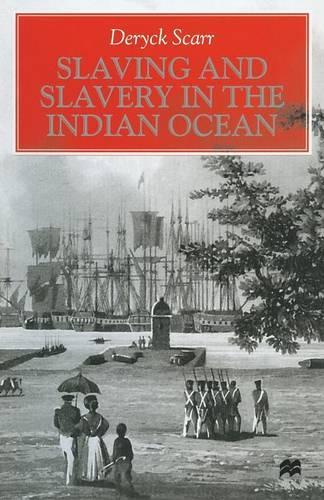 Паперова книга «Slaving and Slavery in the Indian Ocean», автор Дерік Скарр - фото №1