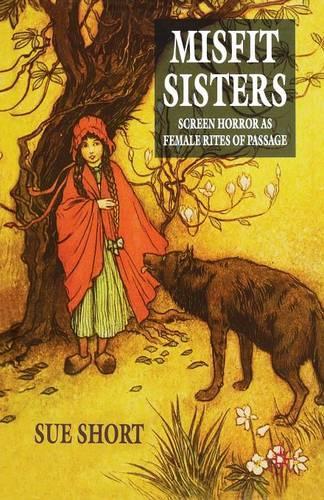 Бумажная книга «Misfit Sisters: Screen Horror as Female Rites of Passage», автор С. Шорт - фото №1