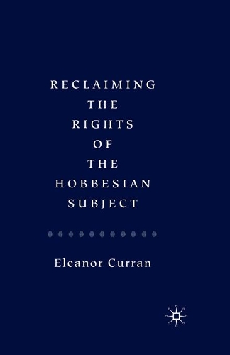 Бумажная книга «Reclaiming the Rights of the Hobbesian Subject», автор Элеонора Курран - фото №1