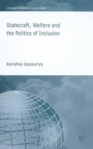 Бумажная книга «Statecraft, Welfare and the Politics of Inclusion», автор А. Джаясурия - фото №1