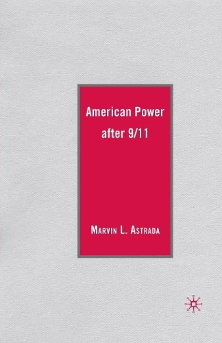 Паперова книга «American Power after 9/11», автор М. Астрада - фото №1