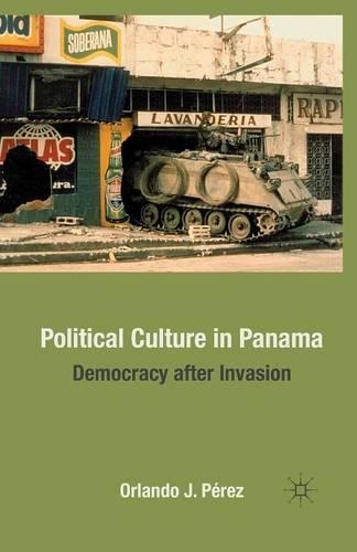 Бумажная книга «Political Culture in Panama: Democracy after Invasion», автор О. Перес - фото №1