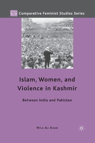 Бумажная книга «Islam, Women, and Violence in Kashmir: Between India and Pakistan», автор Найла Али Хан - фото №1