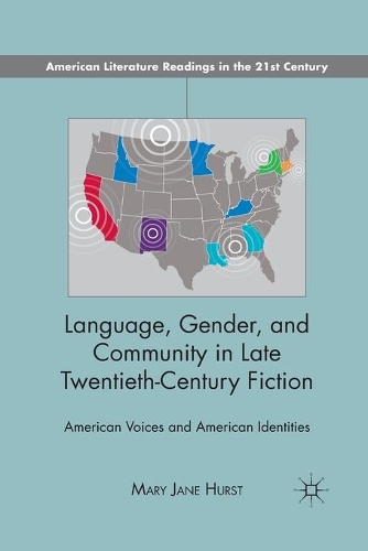 Бумажная книга «Language, Gender, and Community in Late Twentieth-Century Fiction: American Voices and American Identities», автор М. Херст - фото №1