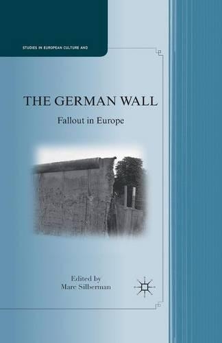 Паперова книга «The German Wall: Fallout in Europe», автор Марк Зільберман - фото №1
