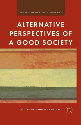 Паперова книга «Alternative Perspectives of a Good Society», автор Дж. Марангос - фото №1