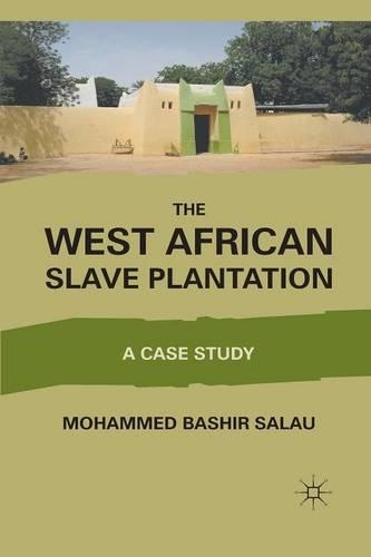 Бумажная книга «The West African Slave Plantation: A Case Study», автор М. Салау - фото №1