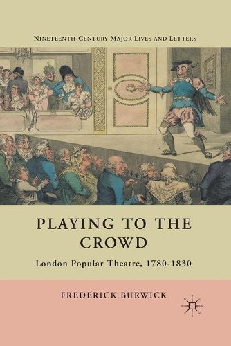 Бумажная книга «Playing to the Crowd: London Popular Theatre, 1780-1830», автор Ф. Бервик - фото №1