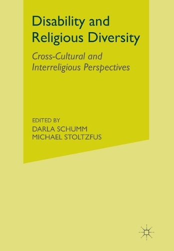 Паперова книга «Disability and Religious Diversity: Cross-Cultural and Interreligious Perspectives», авторів Д. Шумм, М. Штольцфус - фото №1
