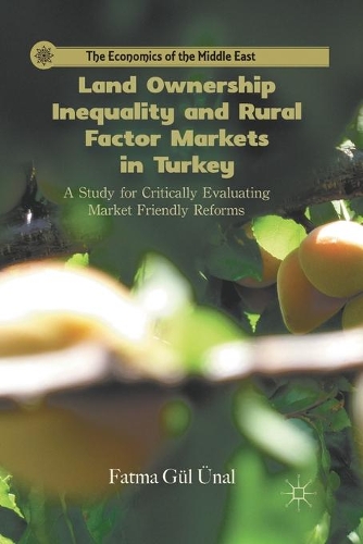 Бумажная книга «Land Ownership Inequality and Rural Factor Markets in Turkey: A Study for Critically Evaluating Market Friendly Reforms», автор Ф. Унал - фото №1