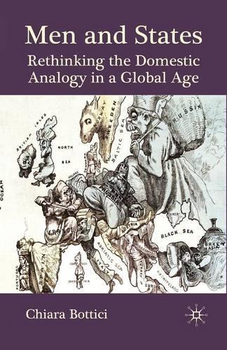 Бумажная книга «Men and States: Rethinking the Domestic Analogy in a Global Age», автор К. Боттичи - фото №1