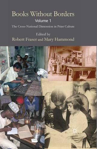 Бумажная книга «Books Without Borders, Volume 1: The Cross-National Dimension in Print Culture», автор Мэри Хэммонд - фото №1