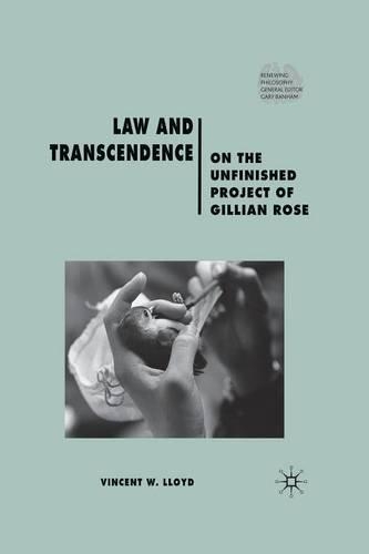 Бумажная книга «Law and Transcendence: On the Unfinished Project of Gillian Rose», автор В. Ллойд - фото №1