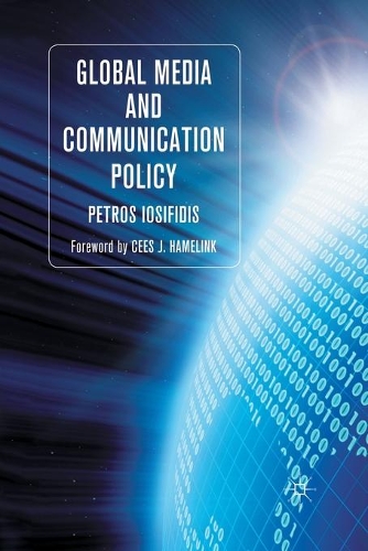 Паперова книга «Global Media and Communication Policy: An International Perspective», автор П. Іосіфідіс - фото №1