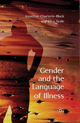 Бумажная книга «Gender and the Language of Illness», авторов К. Сил, Дж. Чартерис-Блэк - фото №1