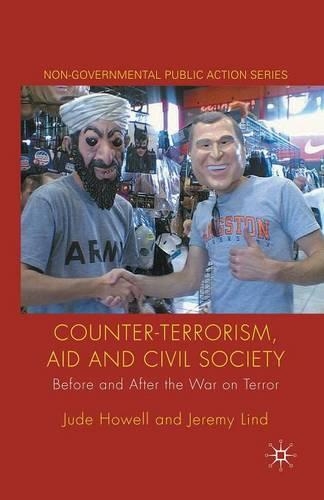 Бумажная книга «Counter-Terrorism, Aid and Civil Society: Before and After the War on Terror», авторов Дж. Хауэлл, Дж. Линд - фото №1