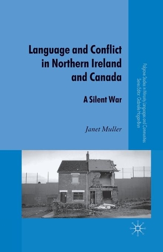 Паперова книга «Language and Conflict in Northern Ireland and Canada: A Silent War», автор Дж. Мюллер - фото №1