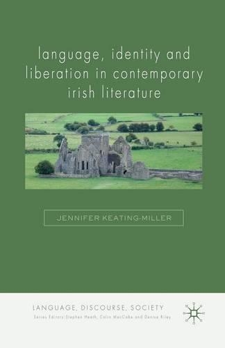 Паперова книга «Language, Identity and Liberation in Contemporary Irish Literature», автор Дж. Кітінг-Міллер - фото №1