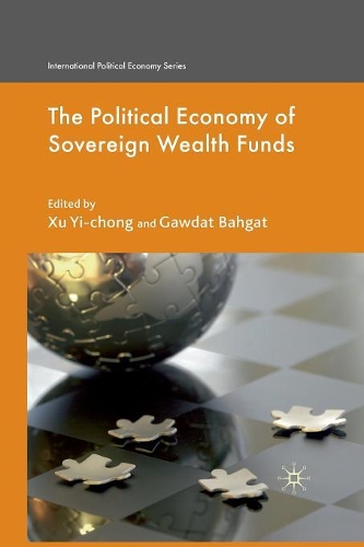 Бумажная книга «The Political Economy of Sovereign Wealth Funds», авторов Гавдат Бахгат, Сюй И-чонг - фото №1