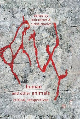 Паперова книга «Human and Other Animals: Critical Perspectives», автор Боб Картер - фото №1