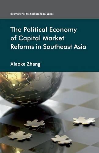 Бумажная книга «The Political Economy of Capital Market Reforms in Southeast Asia», автор X. Чжан - фото №1