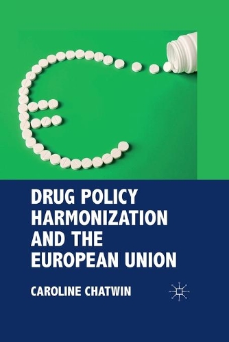 Бумажная книга «Drug Policy Harmonization and the European Union», автор К. Чатвин - фото №1