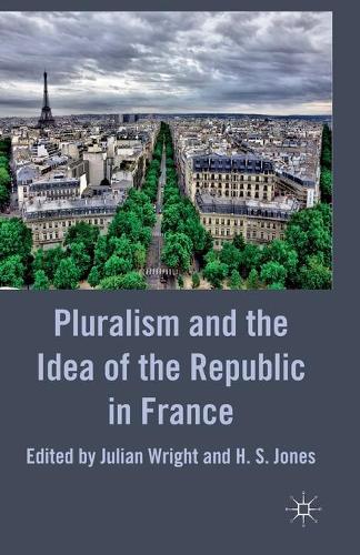 Паперова книга «Pluralism and the Idea of the Republic in France» - фото №1