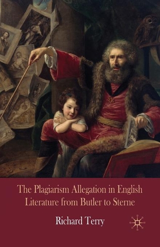 Паперова книга «The Plagiarism Allegation in English Literature from Butler to Sterne», автор Р. Террі - фото №1