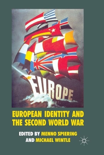 Паперова книга «European Identity and the Second World War», авторів Менно Спірінг, Майкл Вінтл - фото №1