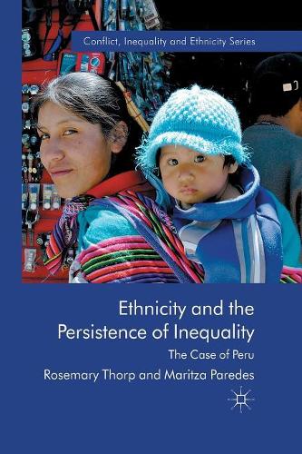 Бумажная книга «Ethnicity and the Persistence of Inequality: The Case of Peru», авторов М. Паредес, Р. Торп - фото №1