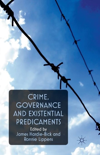 Паперова книга «Crime, Governance and Existential Predicaments», автор Джеймс Харді-Бік - фото №1