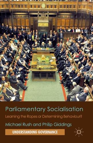 Паперова книга «Parliamentary Socialisation: Learning the Ropes or Determining Behaviour?», авторів М. Руш, П. Гіддінгс - фото №1