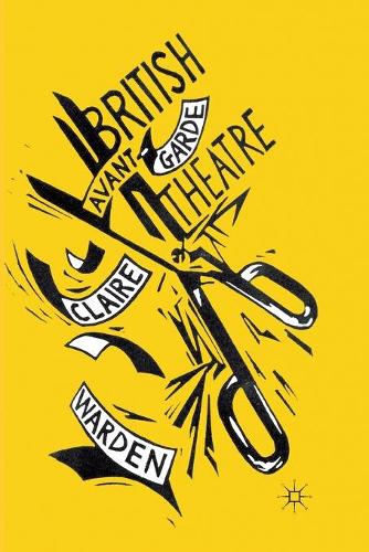 Бумажная книга «British Avant-Garde Theatre», автор К. Уорден - фото №1
