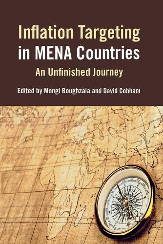 Бумажная книга «Inflation Targeting in MENA Countries: An Unfinished Journey», автор Монги Бухзала - фото №1